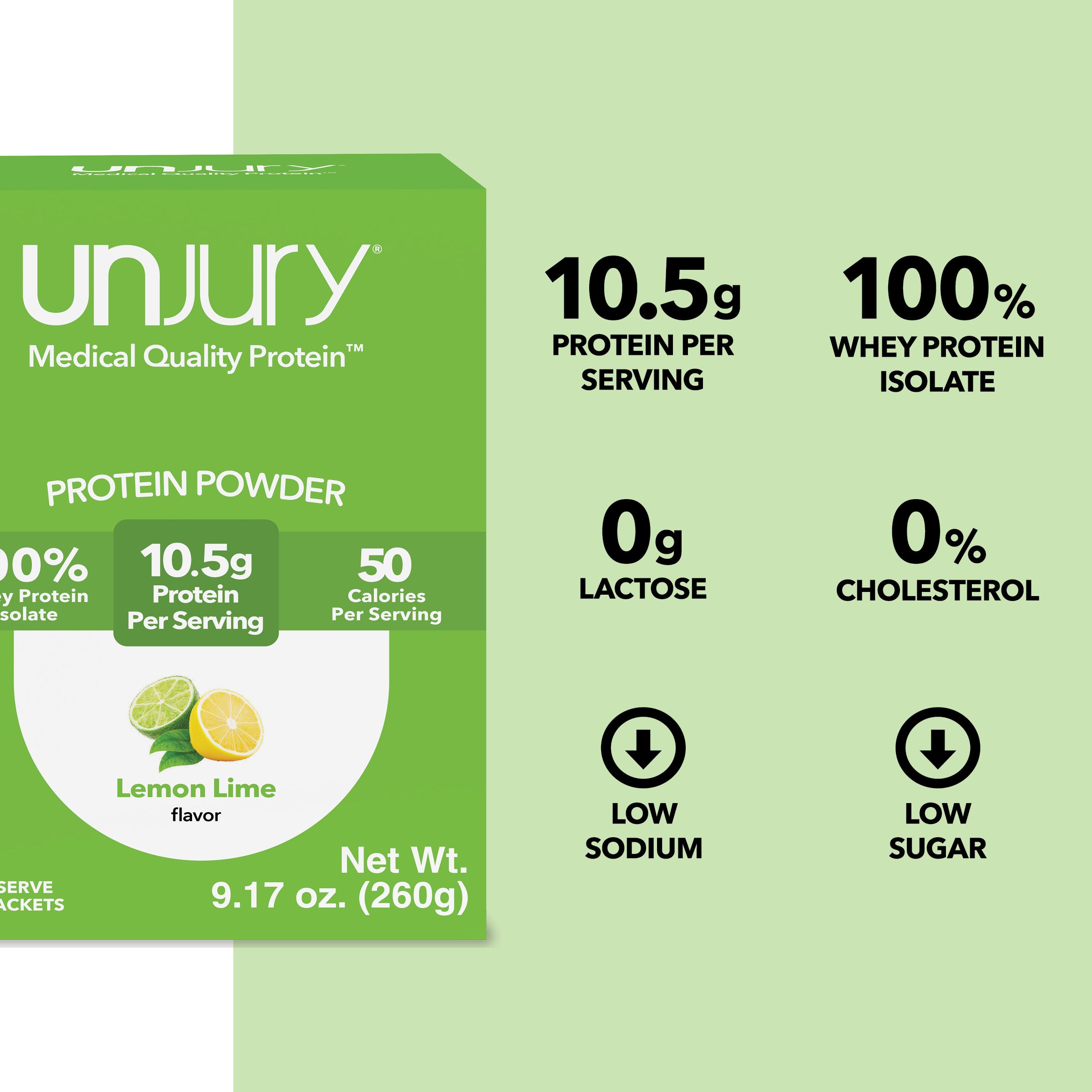 Unjury Lemon Lime Protein Powder Single Serve Stick Packs provide 10.5g of protein per serving, are 100% whey protein isolate, are low sodium, low sugar, and have 0g of lactose and 0% cholestrerol.