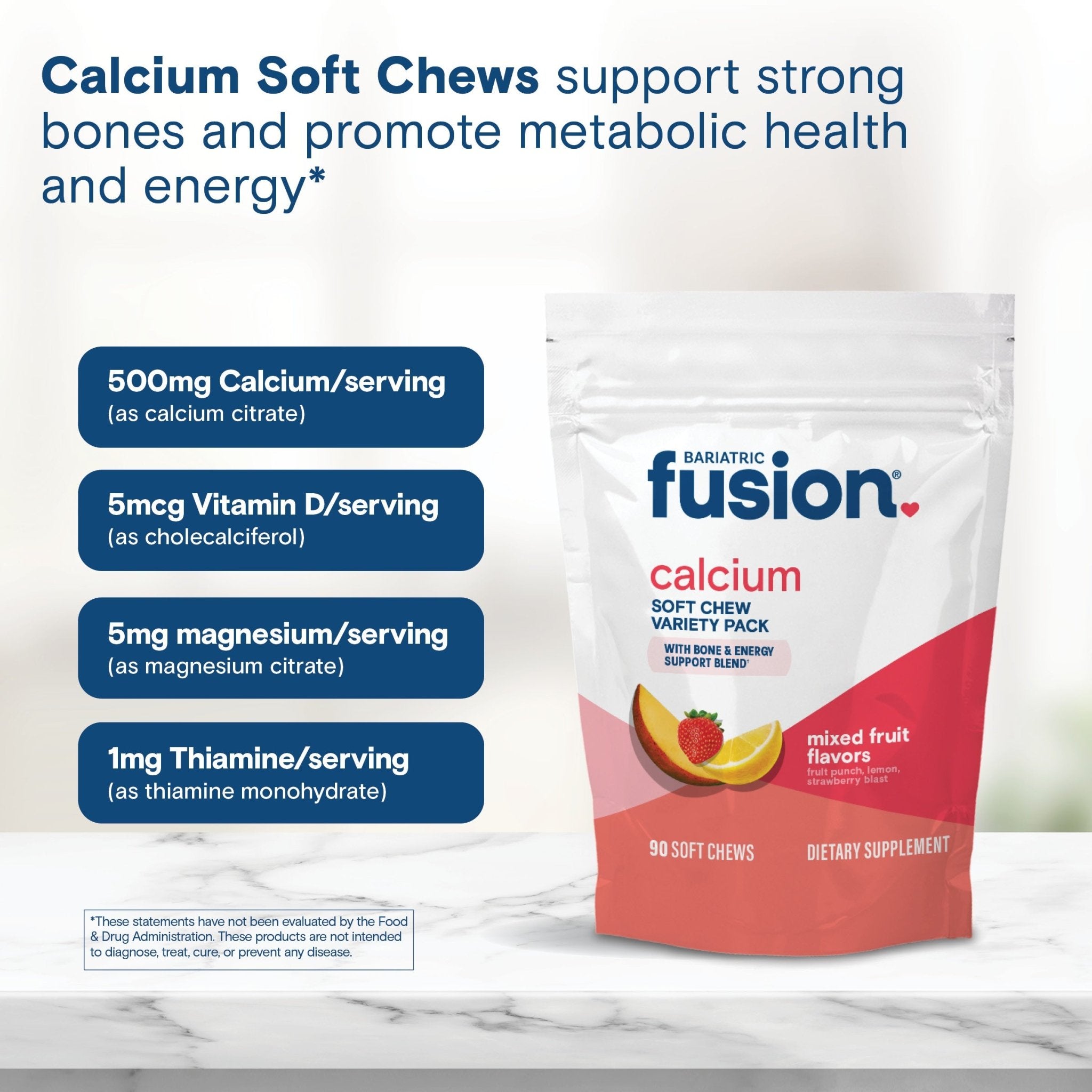 Bariatric Calcium Citrate Soft Chew mixed Fruit flavors variety pack support strong bones and promote metabolic health and energy.*