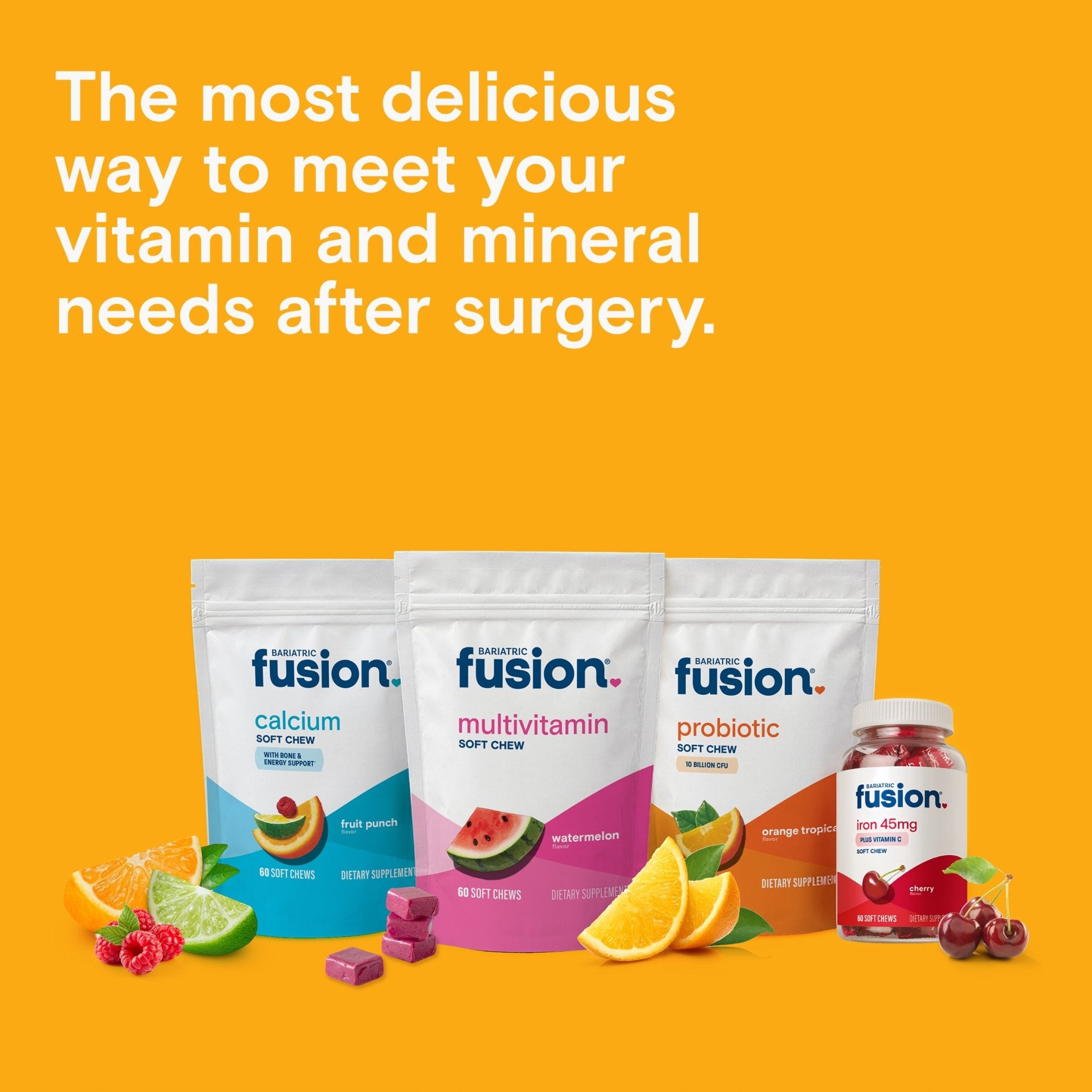 Bariatric Fusion calcium fruit punch, multivitamin watermelon, and probiotic orange tropical soft chew pouches with an iron soft chew bottle.