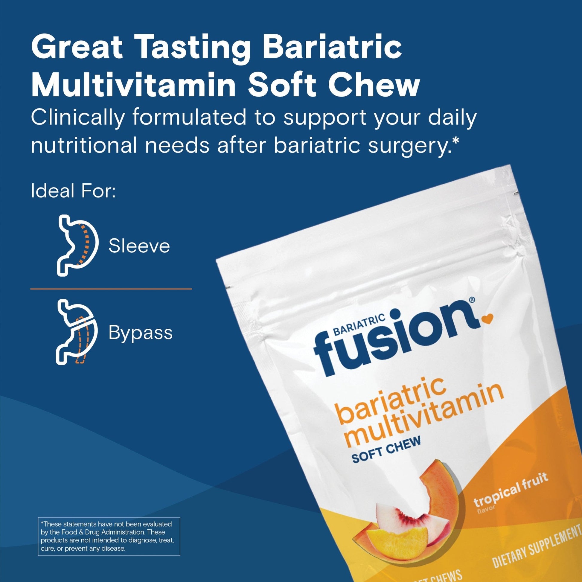 Bariatric Fusion Multivitamin Soft Chew Tropical Pouch with blue background and white text Idea for Sleeve and Bypass surgery