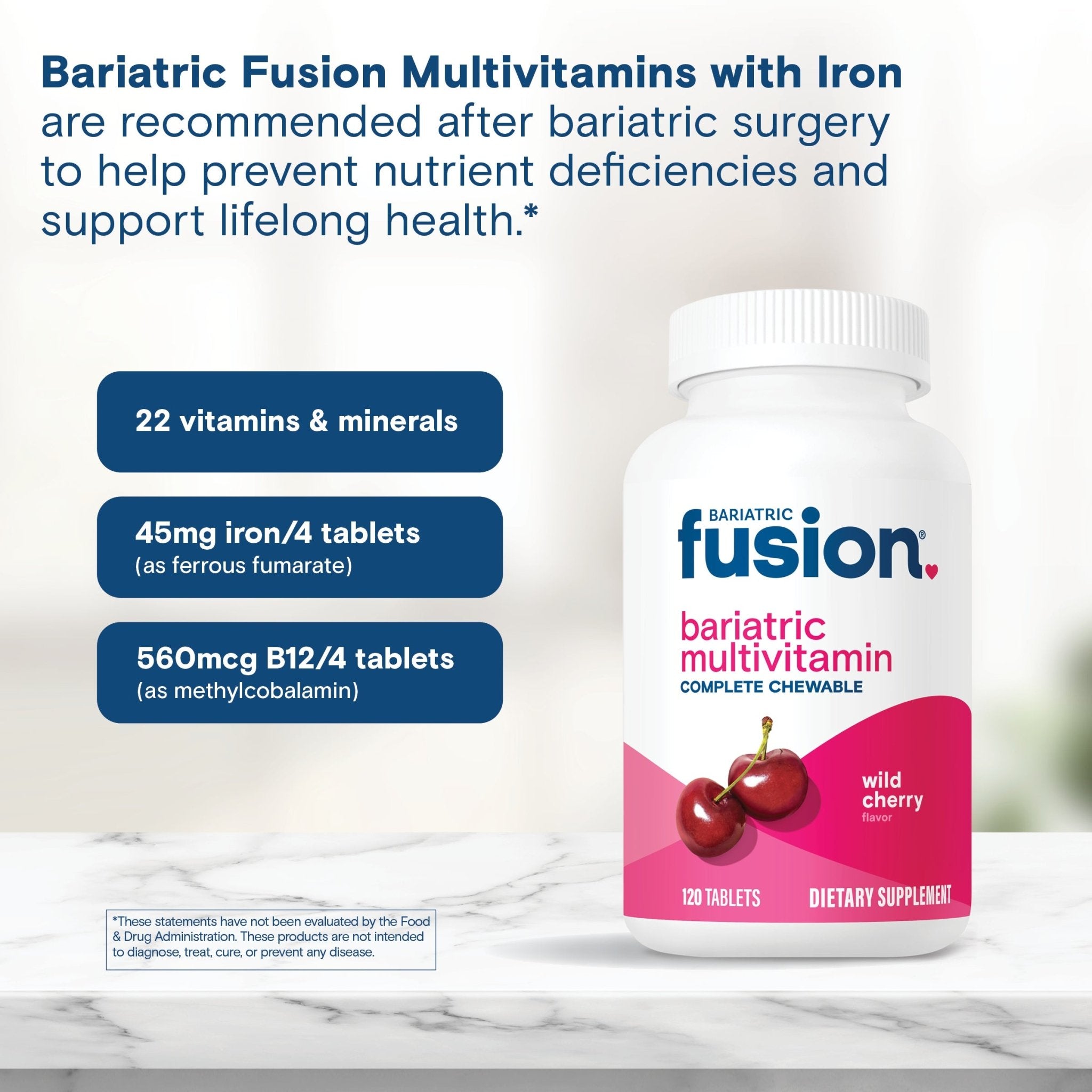 Bariatric Fusion Soft Multivitamin, Wild Cherry chewable, 120 tablets, with callouts for 22 vitamins and minerals, 45mg iron per 4 tablets and 560mcg B12 per 4 tablets
