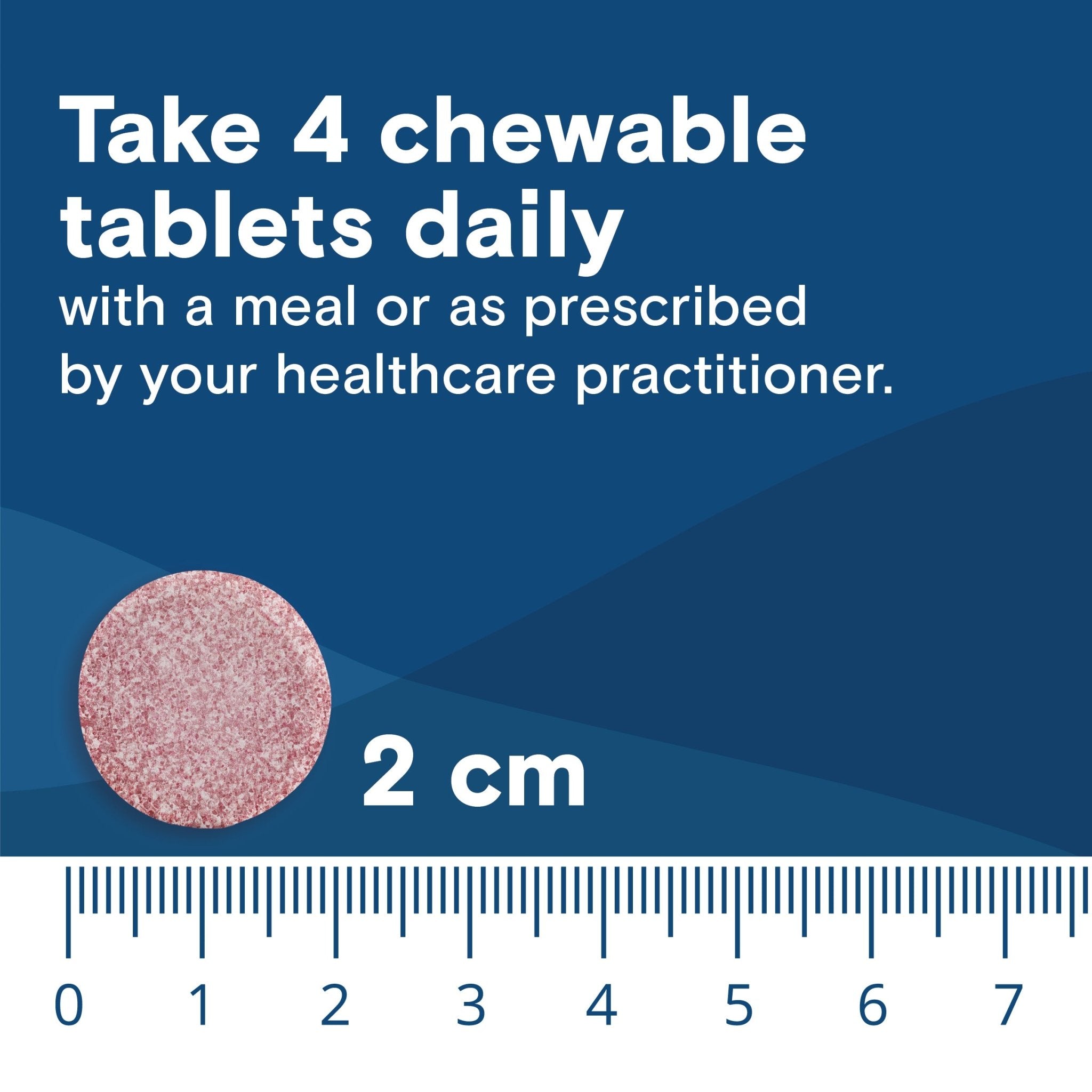 Suggested use graphic instructing to take 4 chewable tablets daily with a close-up of a 2cm chewable tablet shown against a ruler for scale